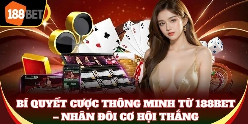 188BET - Nhà Cái Cá Cược 188BET.COM | Link Vào Mobile & PC Mẹo chơi 188Bet dành cho tân thủ
